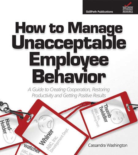 An image of a book cover titled How to Manage Unacceptable Employee Behavior. There are images of employee badges on the cover.